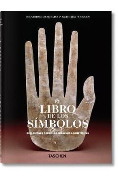 Poza produsului El Libro de Los Símbolos. Reflexiones Sobre Las Imágenes Arquetípicas - Archive For Research In Archetyp (aras)