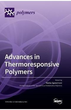 Coperta cărții 'Advances in Thermoresponsive Polymers - Mattia Sponchioni'