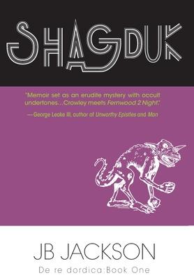 Shagduk (De re dordica, Book One) - Jb Jackson