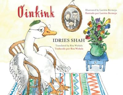 Oinkink: English-Spanish Edition - Idries Shah