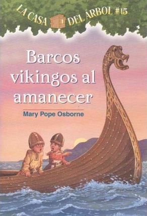 Barcos Vikingos al Amanecer - Mary Pope Osborne