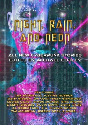 Night, Rain, And Neon - Michael Cobley