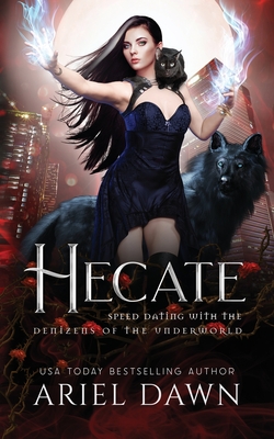 Hecate - Ariel Dawn