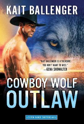 Cowboy Wolf Outlaw - Kait Ballenger