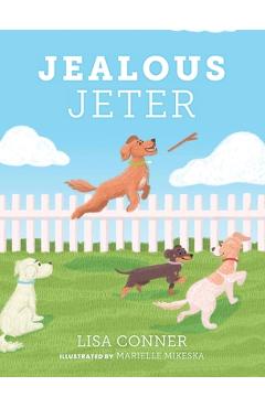 Poza produsului Jealous Jeter - Lisa Conner