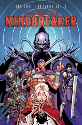 Dungeons & Dragons: Mindbreaker - Jim Zub