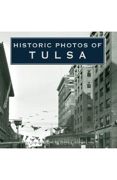 Historic Photos of Tulsa - Jerry Cornelius