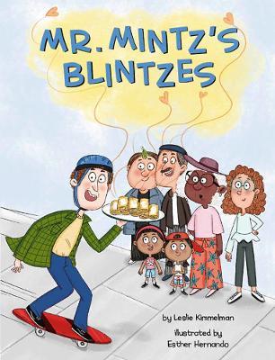 Mr. Mintz's Blintzes - Leslie Kimmelman