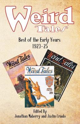 Weird Tales: Best of the Early Years 1923-25 - Jonathan Maberry