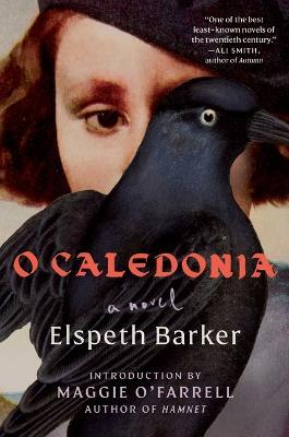 O Caledonia - Elspeth Barker