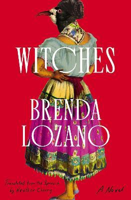 Witches - Brenda Lozano