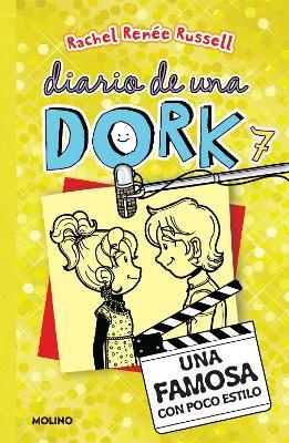 Coperta cărții 'Una Famosa Con Poco Estilo / Dork Diaries: Tales from a Not-So-Glam TV Star - Rachel Renée Russell'