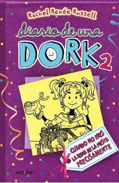 Coperta cărții 'Cuando No Eres La Reina de la Fiesta Precisamente / Dork Diaries: Tales from a Not-So-Popular Party Girl - Rachel Renée'