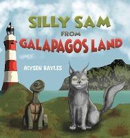Silly Sam from Galapagos Land - Alysen Bayles