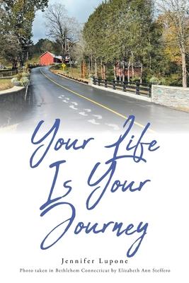 Your Life Is Your Journey - Jennifer Lupone