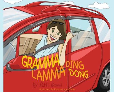 Gramma Lamma Ding Dong - Patti Kosnik