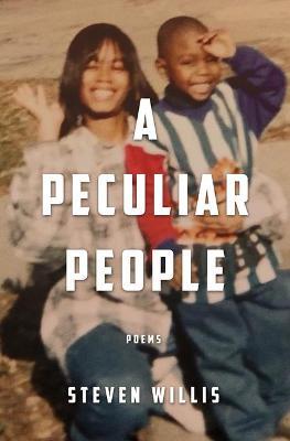 A Peculiar People - Steven Willis