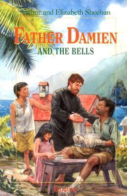 Father Damien and the Bells - Leonard Everett Fisher