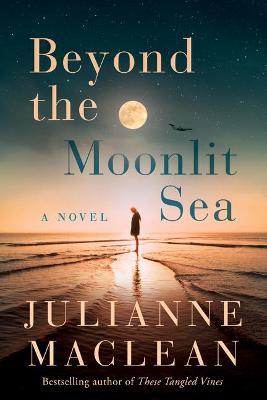 Beyond the Moonlit Sea - Julianne Maclean