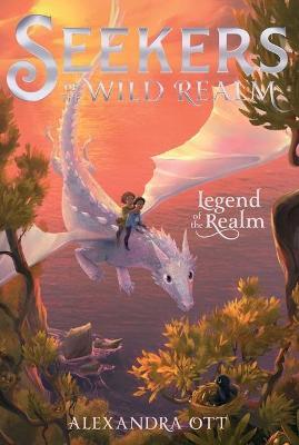 Legend of the Realm: Volume 2 - Alexandra Ott