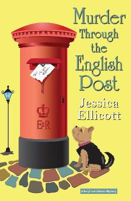 Murder Through the English Post - Jessica Ellicott