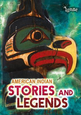 American Indian Stories and Legends - Catherine Chambers