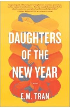 Daughters of the New Year - E. M. Tran