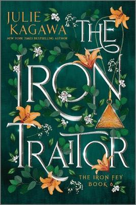 The Iron Traitor Special Edition - Julie Kagawa
