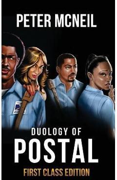 Coperta cărții 'Duology Of Postal First Class Edition - Postal Reboot and Postal Redemption Combined - Peter Mcneil'