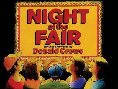 Night at the Fair - Donald Crews