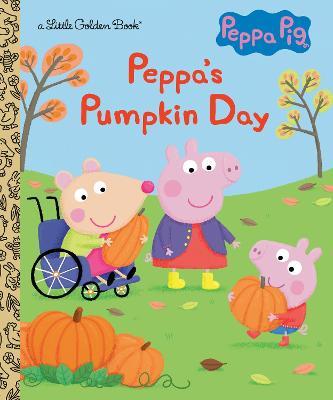 Peppa's Pumpkin Day (Peppa Pig) - Golden Books