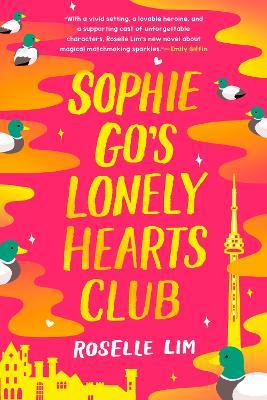 Sophie Go's Lonely Hearts Club - Roselle Lim