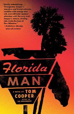 Florida Man - Tom Cooper