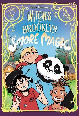 Witches of Brooklyn: s'More Magic: (A Graphic Novel) - Sophie Escabasse
