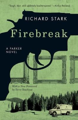 Firebreak - Richard Stark