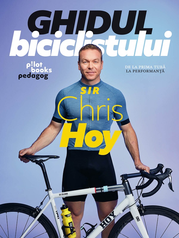 Ghidul biciclistului - Sir Chris Hoy