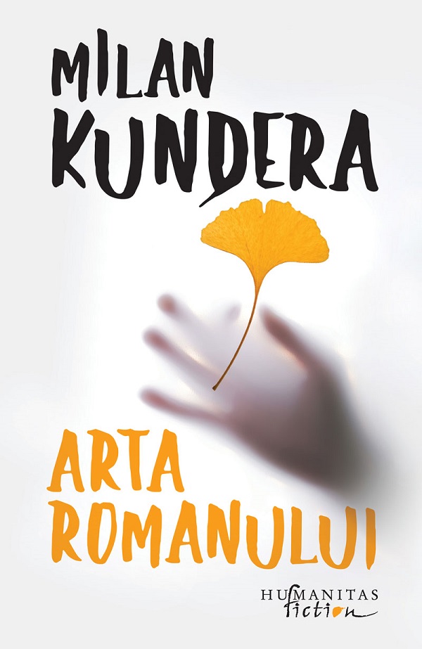 Arta romanului - Milan Kundera