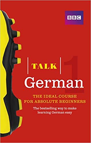 Talk German 1 - Jeanne Wood, Judith Matthews