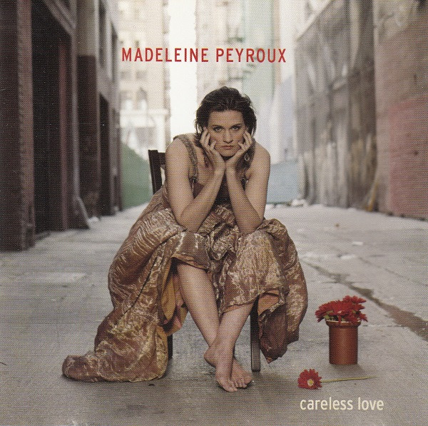 VINIL Madeleine Peyroux - Carless Love