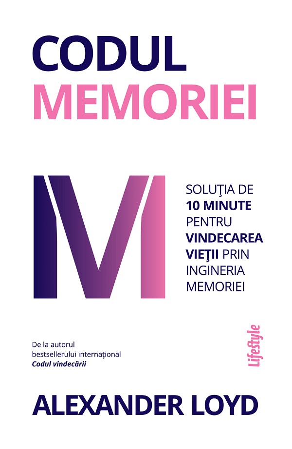 eBook Codul memoriei - Alexander Loyd