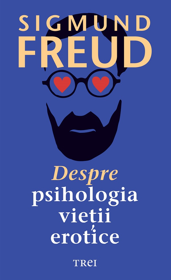 eBook Despre psihologia vietii erotice - Sigmund Freud