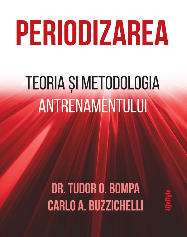 eBook Periodizarea - Tudor O. Bompa, Carlo A. Buzzichelli