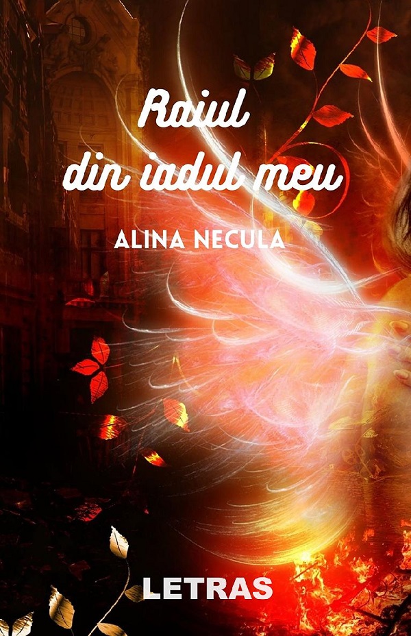 eBook Raiul din iadul meu - Alina Necula