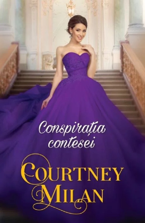 Conspiratia contesei - Courtney Milan