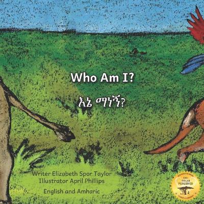 Who Am I?: Guess the Ethiopian Animal in Amharic and English - Ready Set Go Books