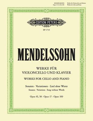 Works for Cello and Piano: Sheet - Felix Mendelssohn