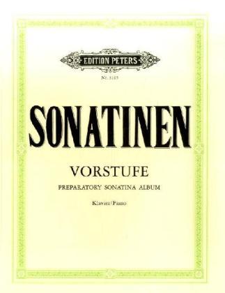 Preparatory Sonatina Album for Piano: 69 Easiest Sonatinas and Shorter Recital Pieces - Paul Schäfer