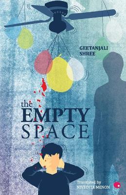 That Empty Space - Geetanjali Shree