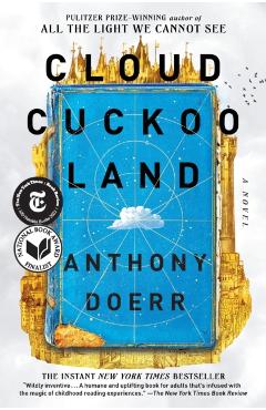 Cloud Cuckoo Land - Anthony Doerr
