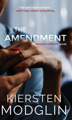 The Amendment - Kiersten Modglin
